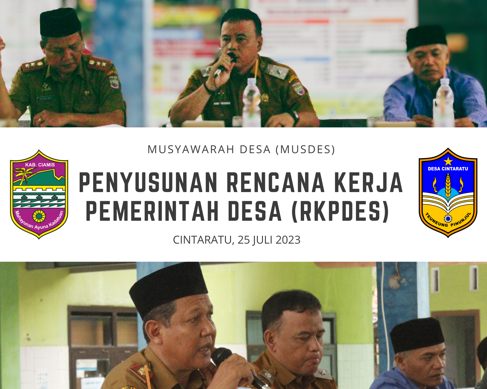 Musyawarah Desa (MUSDES) Rencana Kerja Pemerintah Desa (RKPDES) Desa Cintaratu Tahun Anggaran 2024